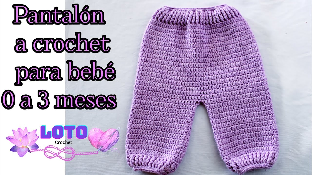 Pantalón a crochet para bebé/0 a 3 meses/paso a paso/Fácil para principiantes/Crochet pants for baby