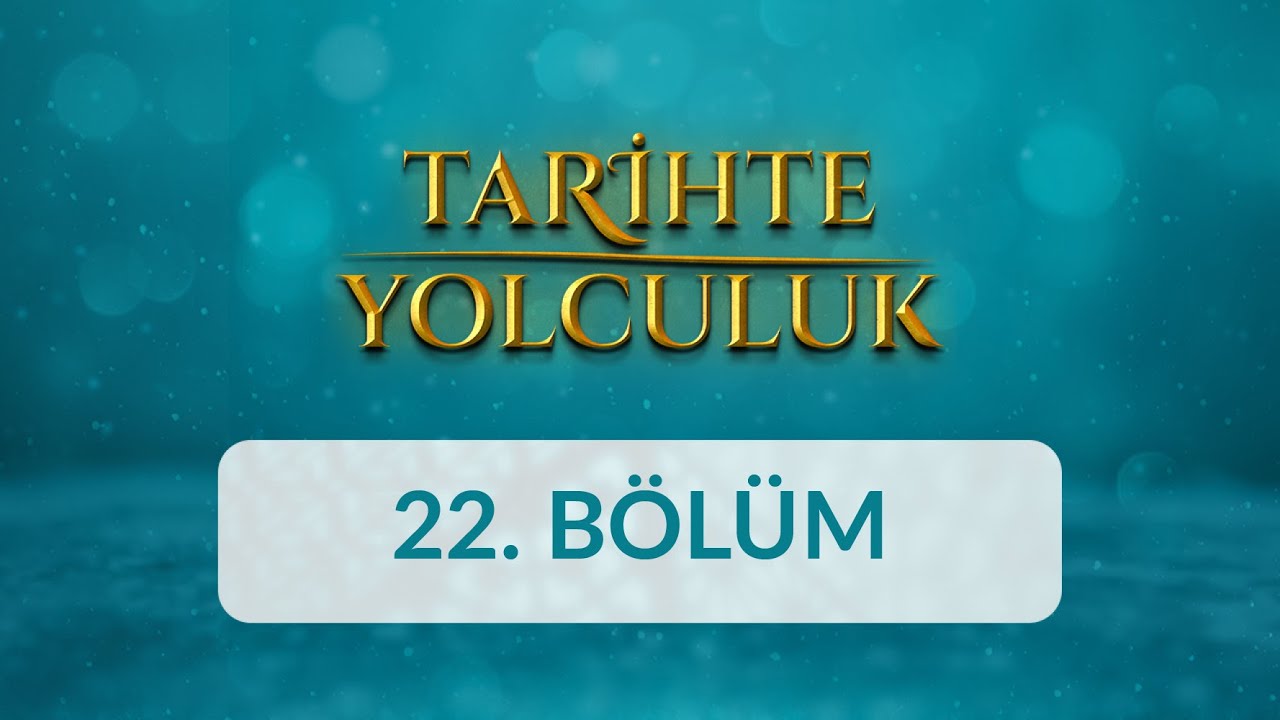 Osmanlıda Vakıflar ve Vakıf Kültürü - Tarihte Yolculuk 22.Bölüm