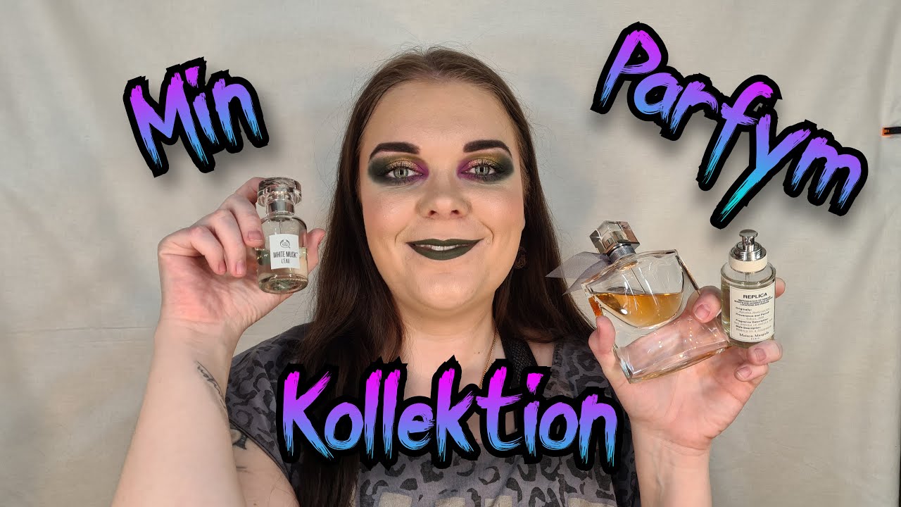 Min | Parfym kollektion |