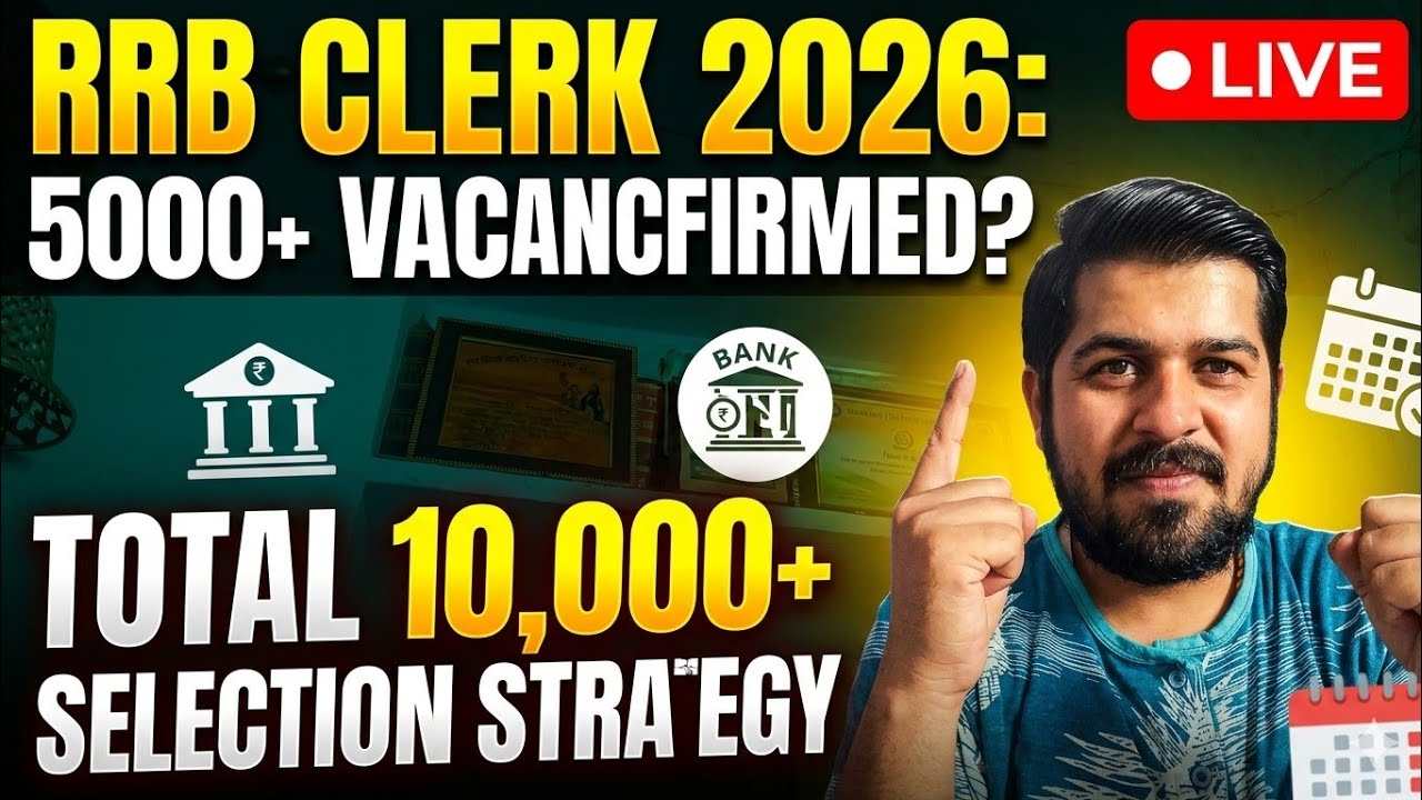 IBPS RRB CLERK 5000+ VACANCY 2026 | IBPS RRB CLERK 2026 | IBPS RRB CLERK & PO 5 DIGIT VACANCY 2026