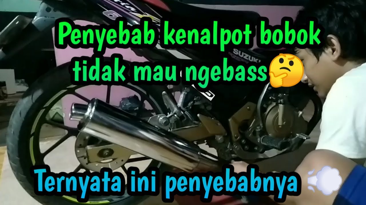 Knalpot bobok tanpa merek kualitas oke punya || satria fu