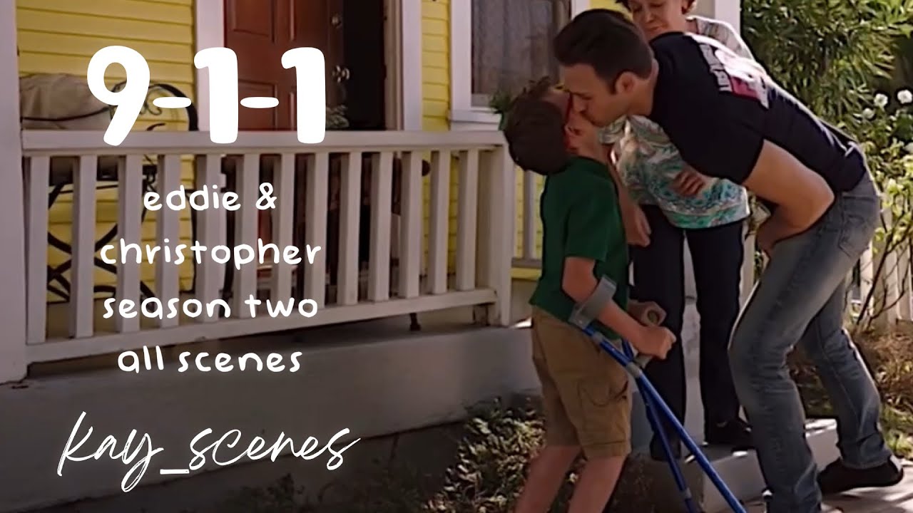 Eddie & Christopher Season 2 All Scenes (9-1-1)