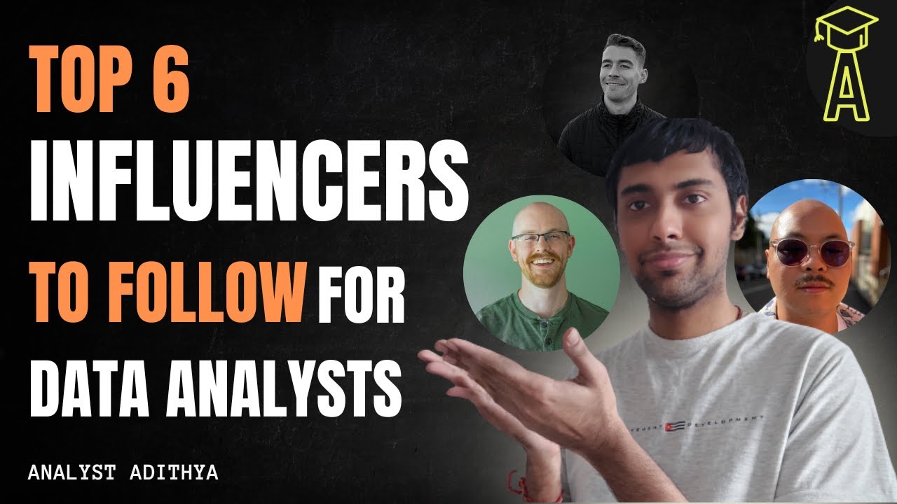 Data Influencers to Follow on Your Data Analyst Journey: Gain That Advantage