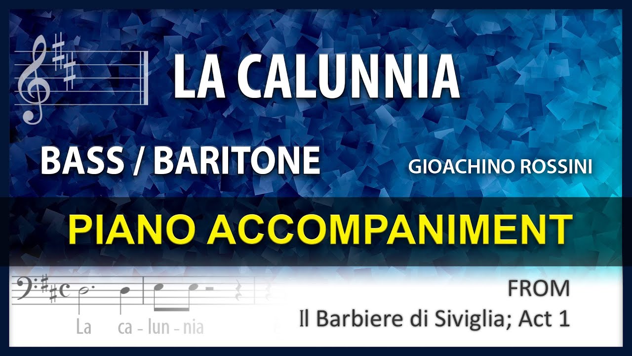 La calunnia in D / Karaoke / Rossini / Bass or Baritone