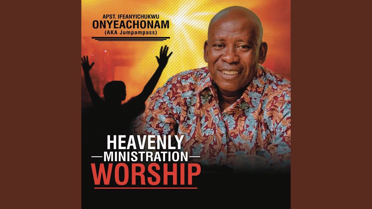 Heavenly Ministration Worship