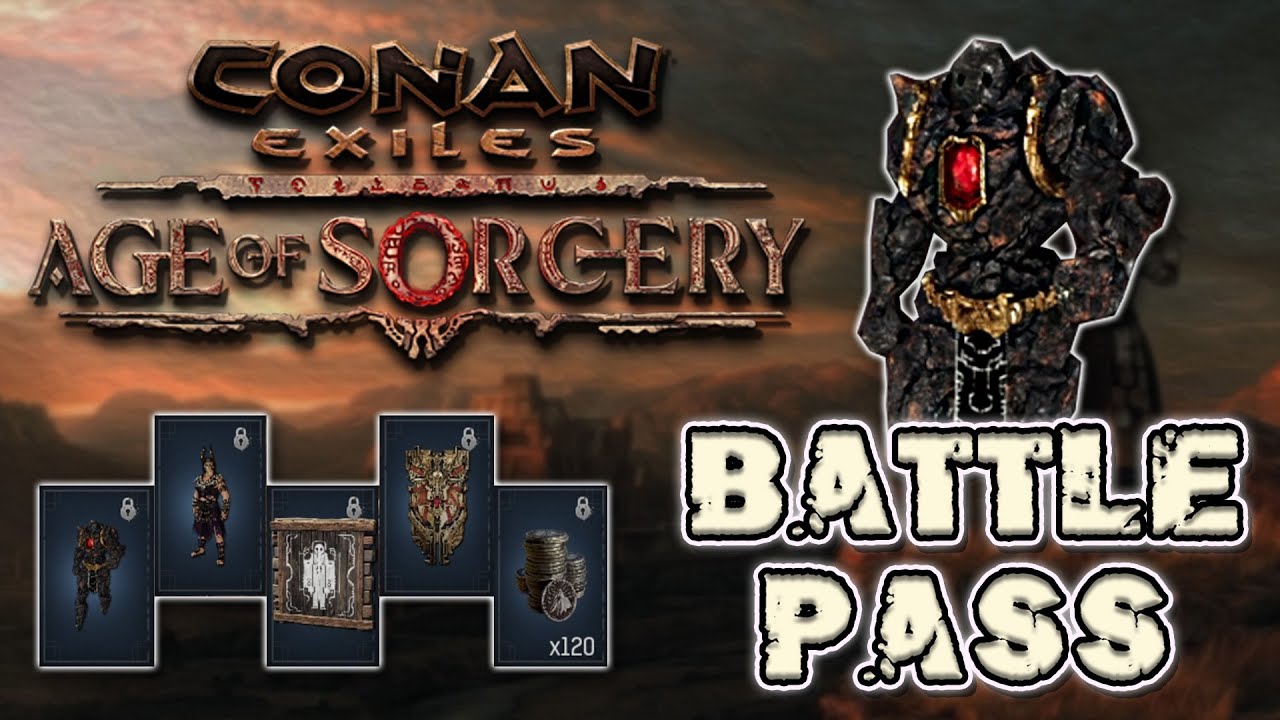 🔥Conan Exiles - Age of Sorcery Chapter 3 - Battle Pass Showcase 🪄