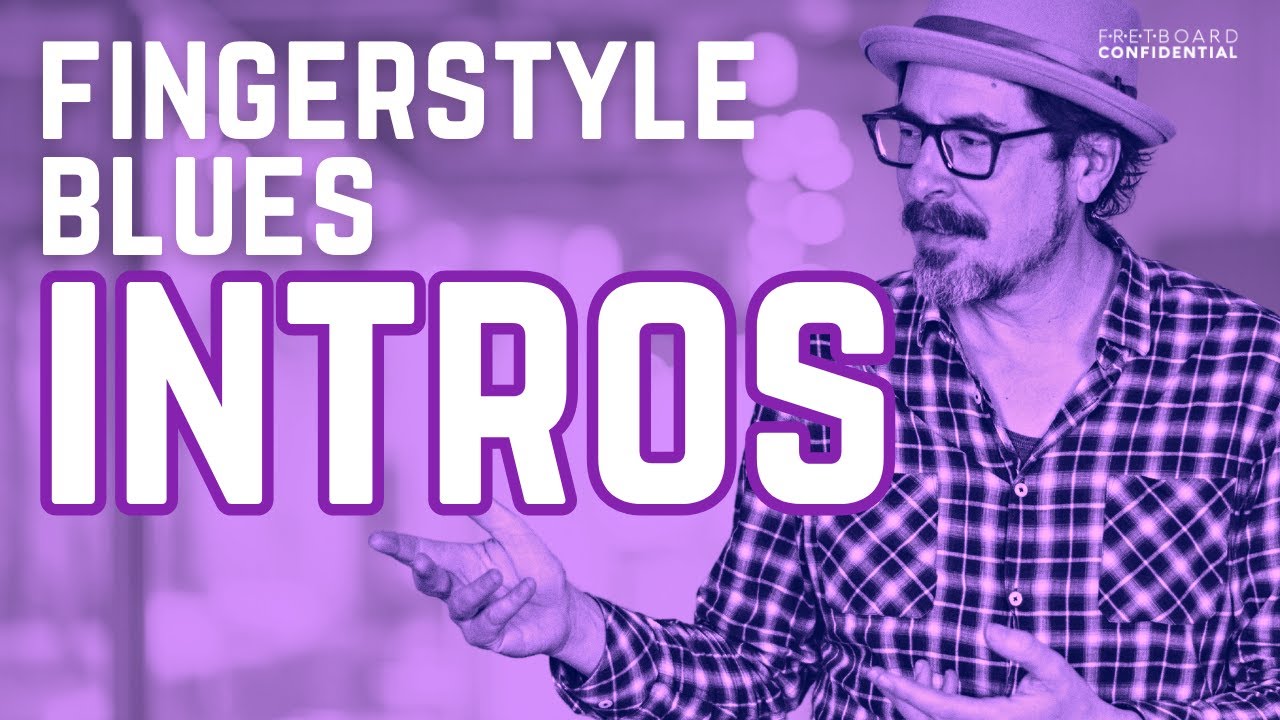 Intros: The Quickest Way To Make Your Blues Sound Better