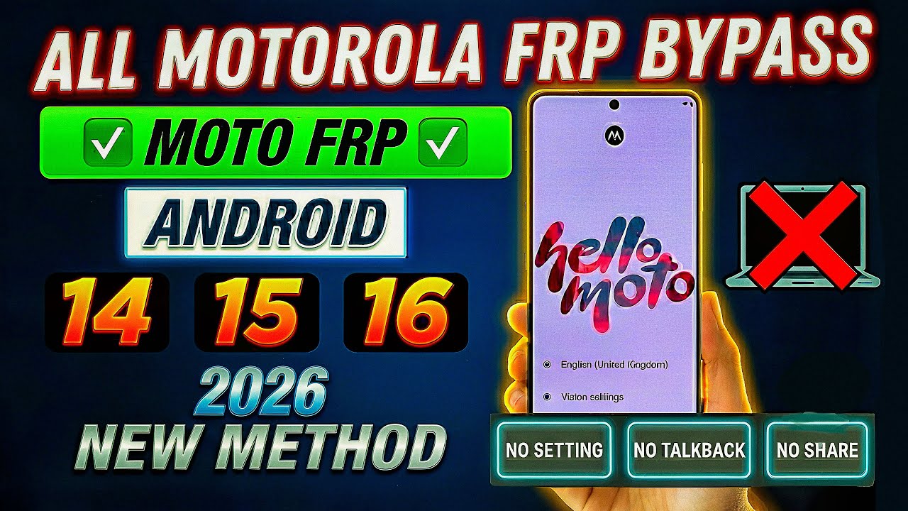 Motorola FRP Bypass 2026 🔓 | Android 14 / 15 / 16 | No PC | Latest Google Lock Removal