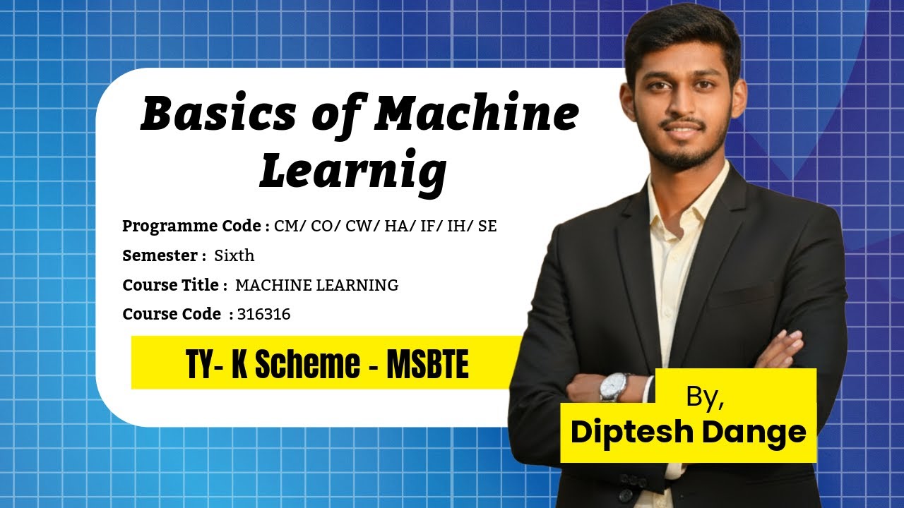 Basics of Machine Learning | MSBTE K-Scheme TY  | ALU FOUNDATION |  316316 | Diploma | Engineering