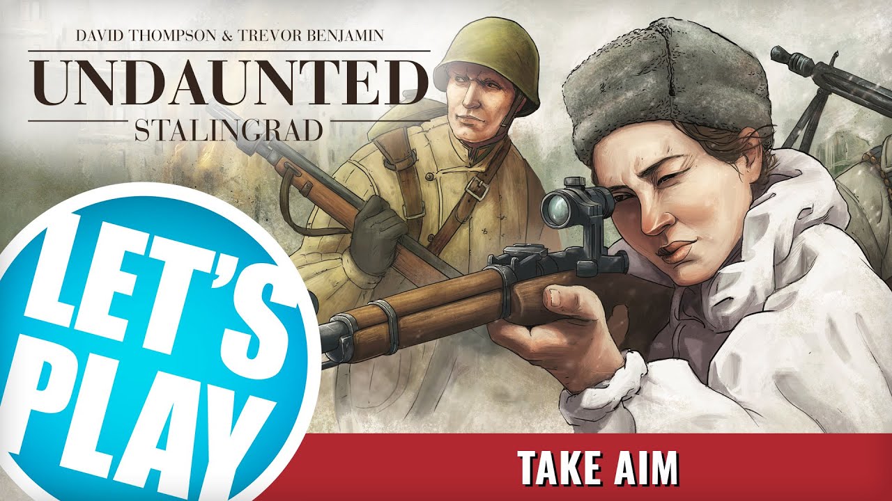 Let's Play: Undaunted - Stalingrad Campaign [Take Aim - Scenario #2] | Osprey Games
