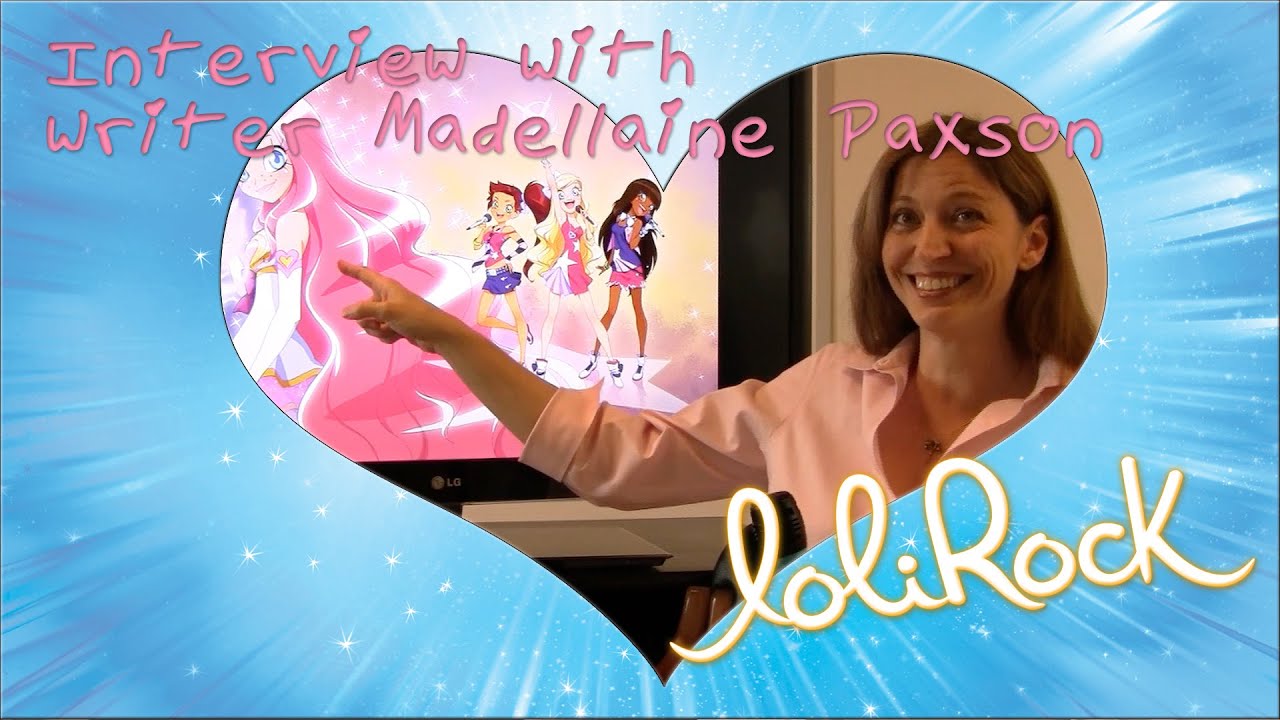 Interview with Writer Madellaine Paxson | Behind the Scenes | LoliRock