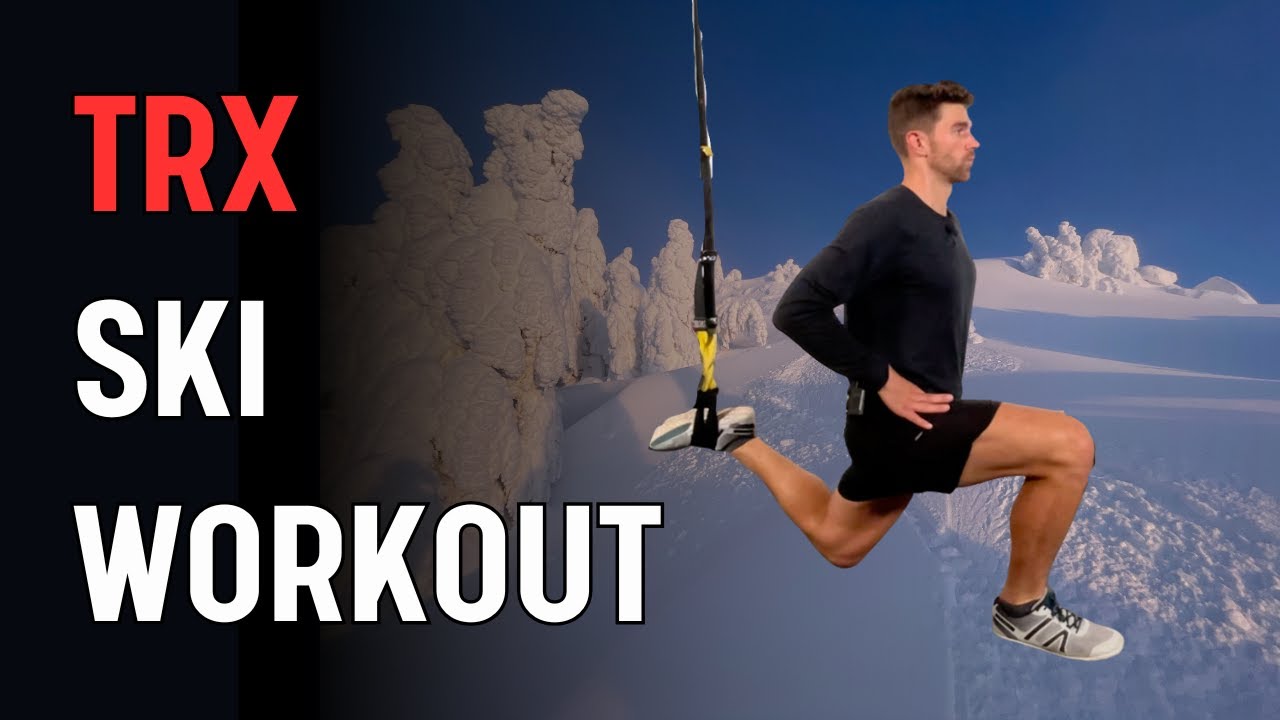 35-Minute TRX Ski Workout: Boost Your Skiing Performance