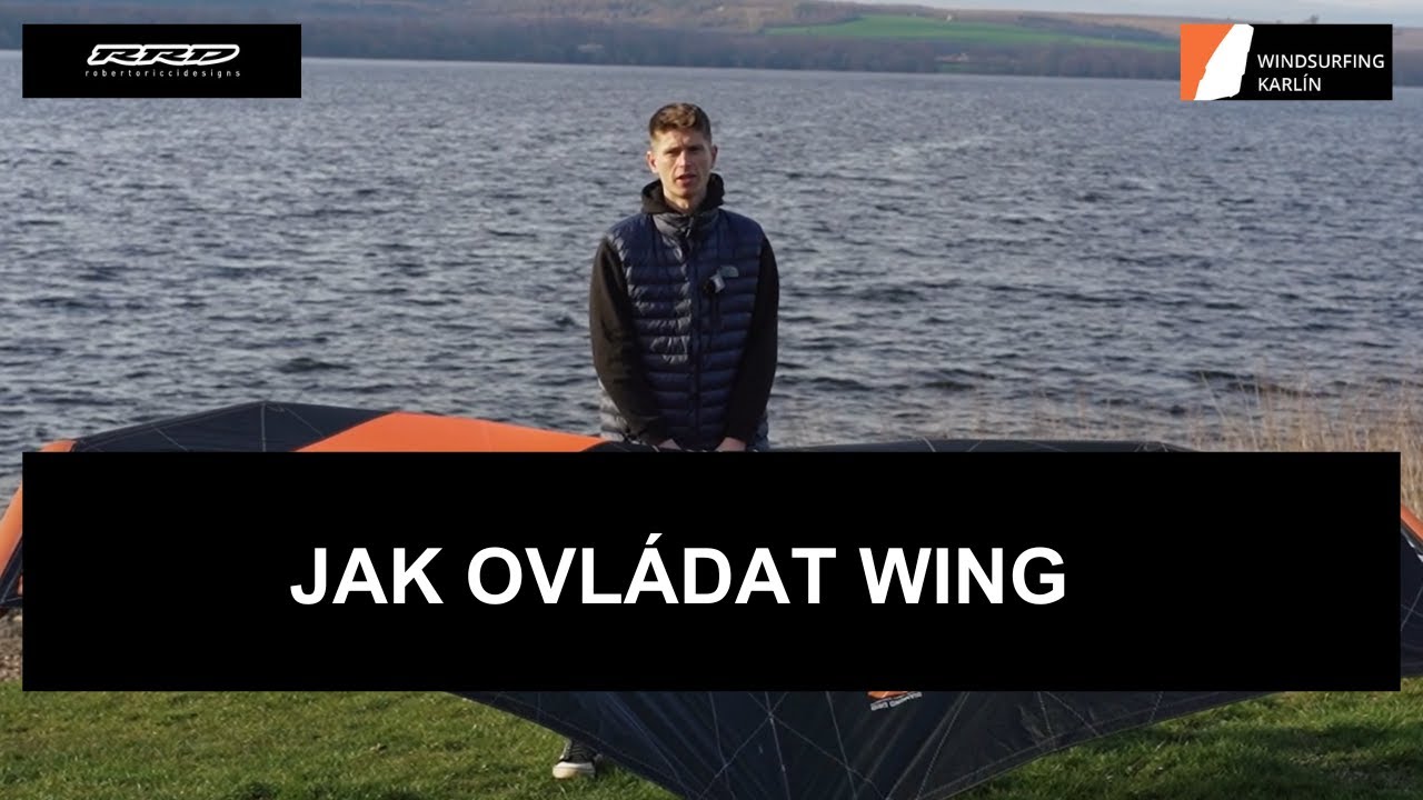 WINGFOILINGOVÁ ŠKOLA #3 - Jak ovládat WING