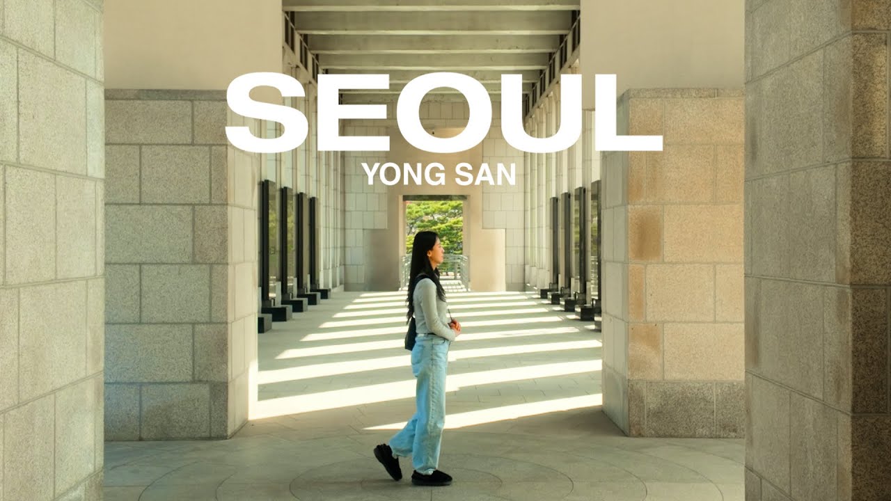 Yongsan Days | Seoul, South Korea