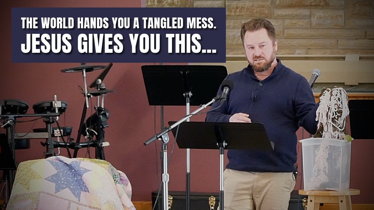 Sermon: The World Hands You a Tangled Mess. Jesus Gives You This... (James 5:12-20) - Byrd