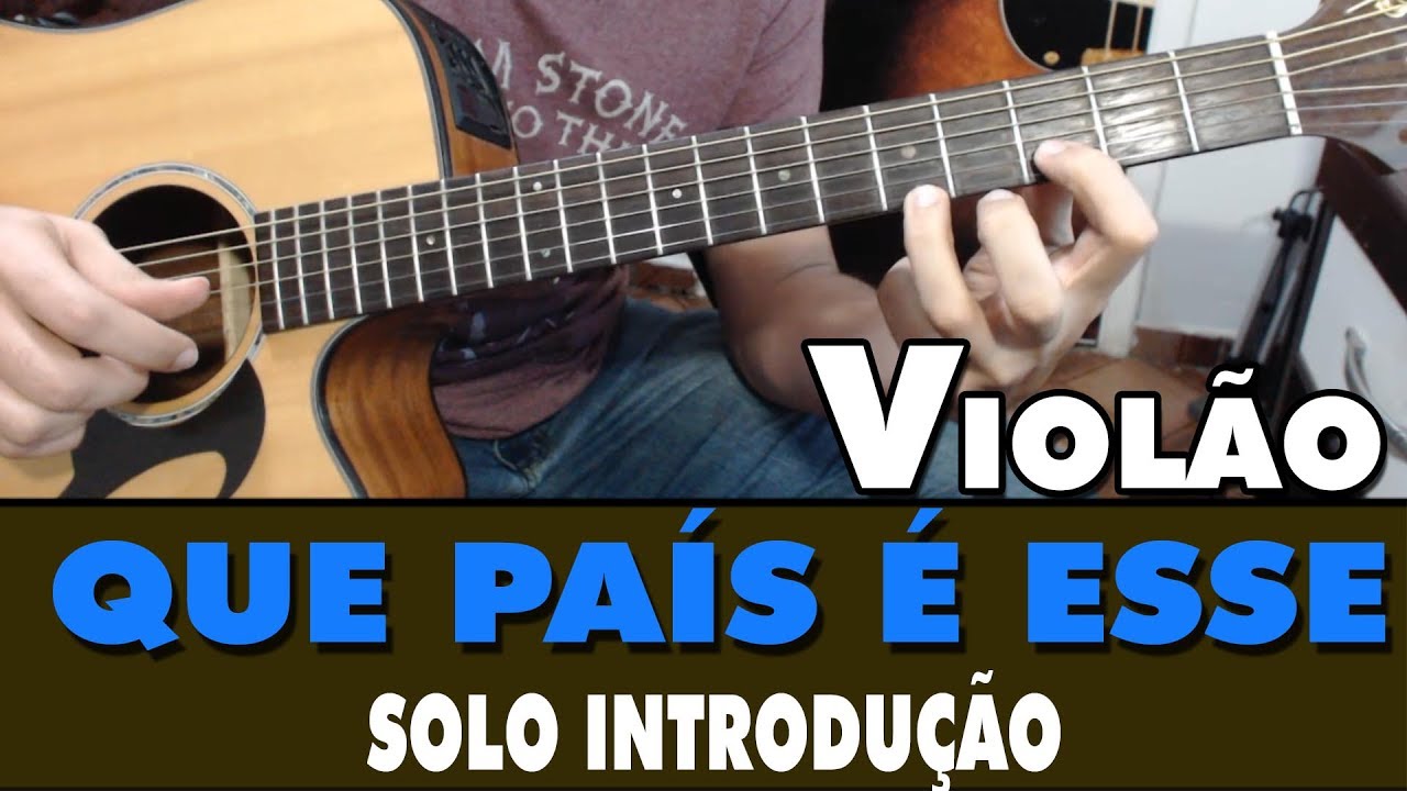 Aula de Violão Iniciantes - Que País é esse (Solo Introdução) Muito Fácil 🎸🎼