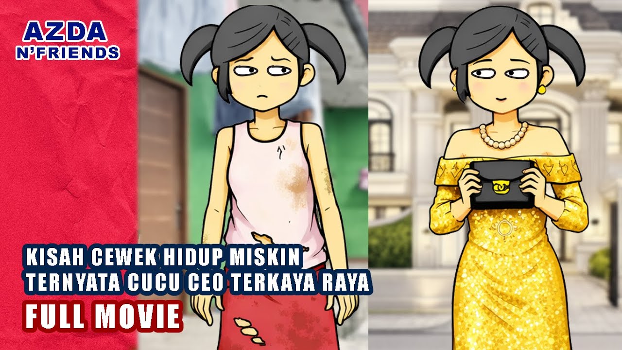 KISAH CEWEK HIDUP MISKIN, TERNYATA KAKEKNYA SEORANG CEO KAYA RAYA | Azda n friends