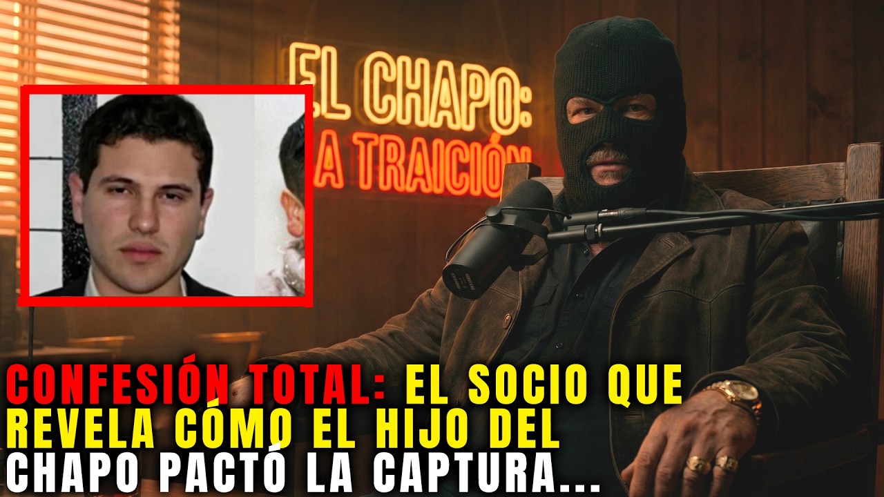 Ex Mano Derecha del Chapo: Su HIJO mayor lo TRAICIONÓ y vendió su ubicación al EJÉRCITO