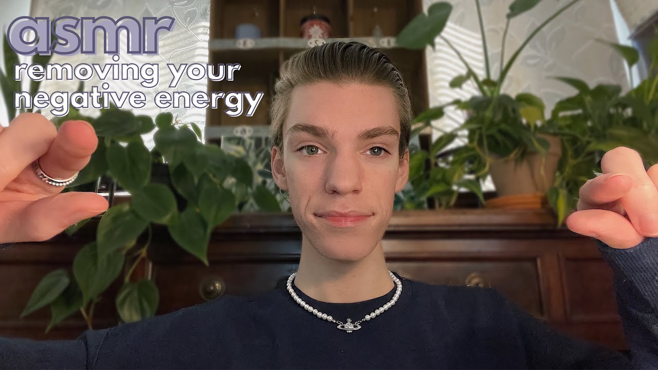 ASMR Gently Removing Your Negative Energy ❤️ Positive Affirmations & Personal Attention Triggers 🥰