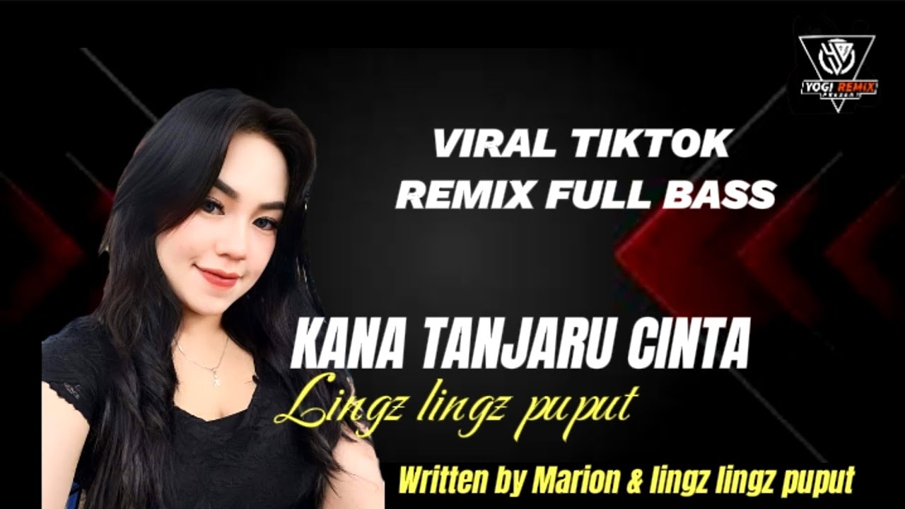 DJ KANA TANJARU CINTA-LINGZ LINGZ PUPUT - NEW REMIX BREAKFUNK FULL BASS VIRAL TIKTOK 