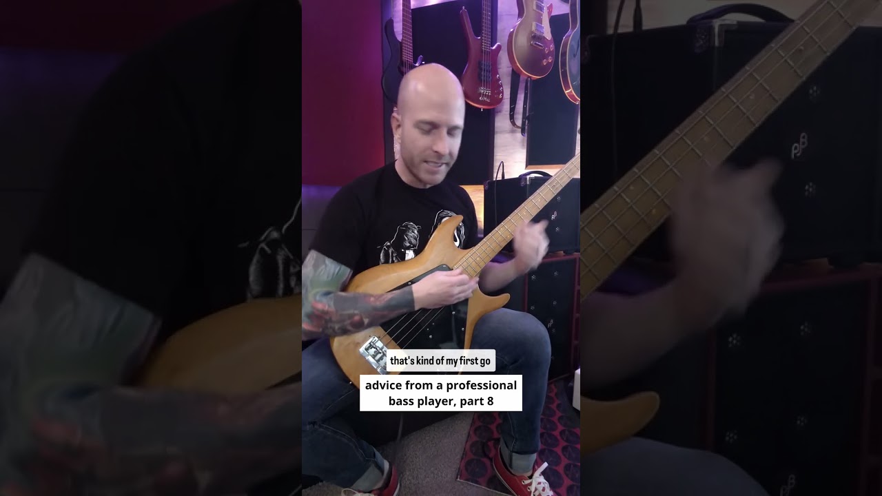 Advice from a professional bass player