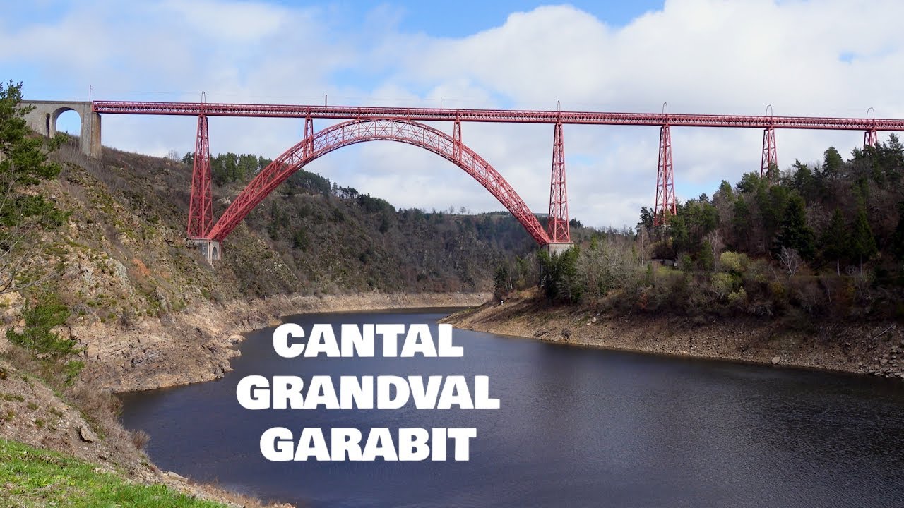 GRANDVAL - GARABIT / Cantal Auvergne - 4k