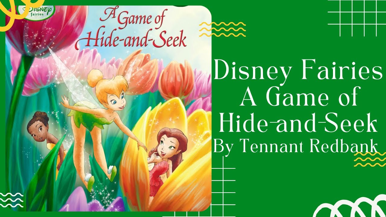 🧚 Disney Fairies A Game of Hide and Seek 🧚 Stories for Kids Read Aloud [ READ ALONG VIDEO ]