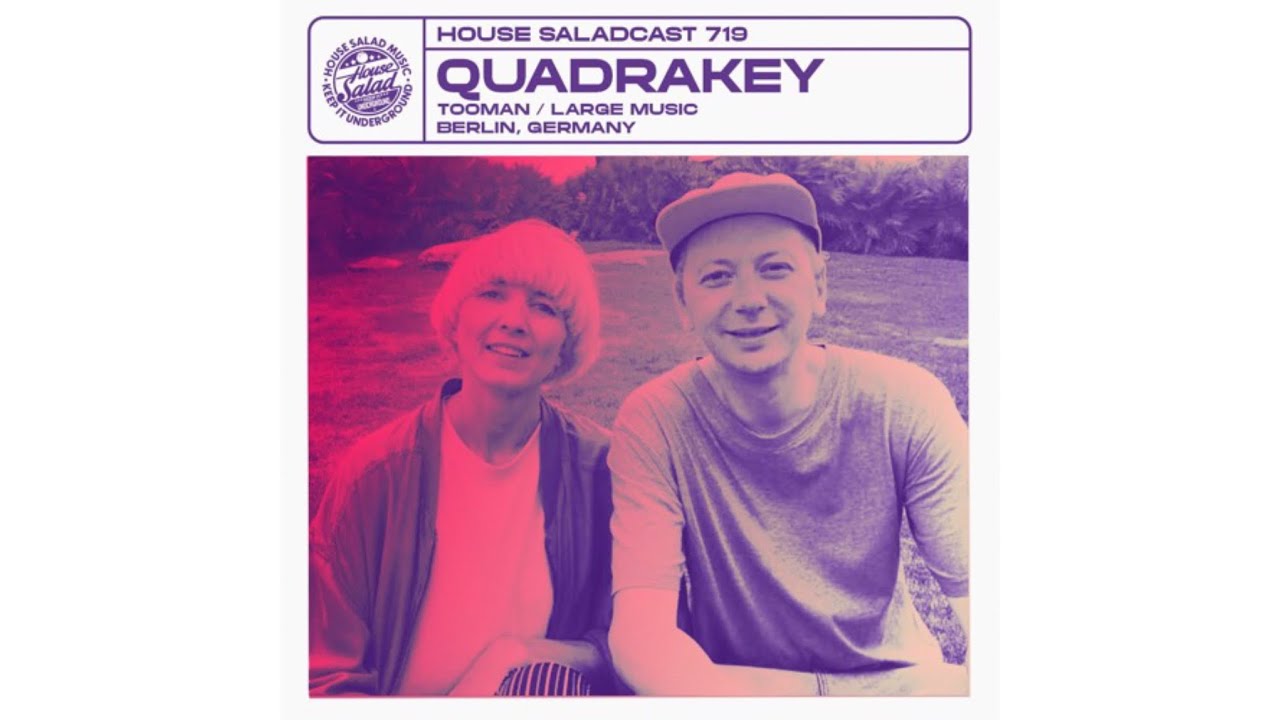 House Saladcast #719 - Quadrakey | Deep House Mix