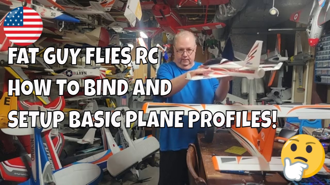 HOW TO BIND AND MAKE BASIC PLANE SETUPS by Fat Guy Flies RC