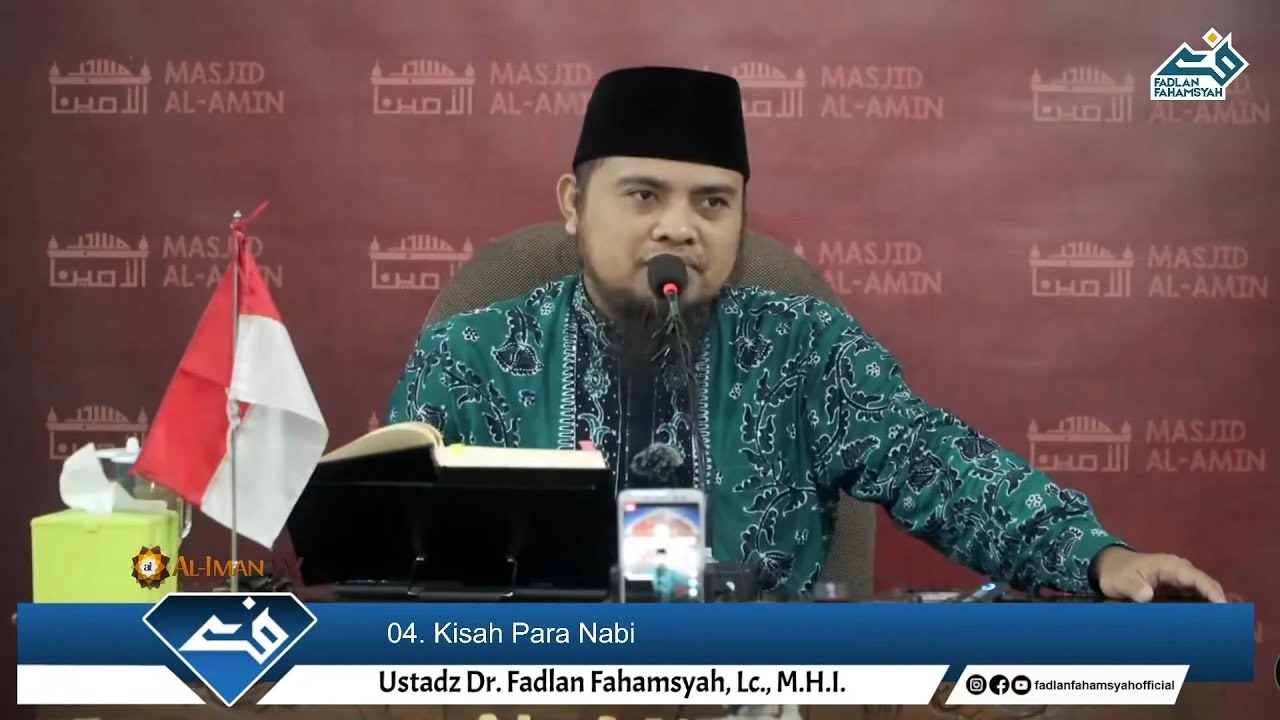 🔴[Live] 04. Kisah Para Nabi: Kisah-Kisah Israiliyyah - Ustadz Dr. Fadlan Fahamsyah, Lc. MHI