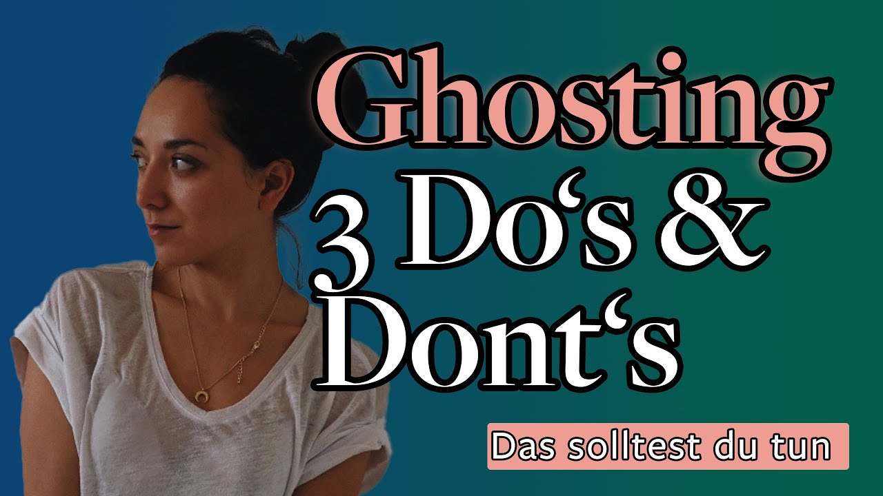 Was tun bei Ghosting? 3 überraschende Do's & Don'ts