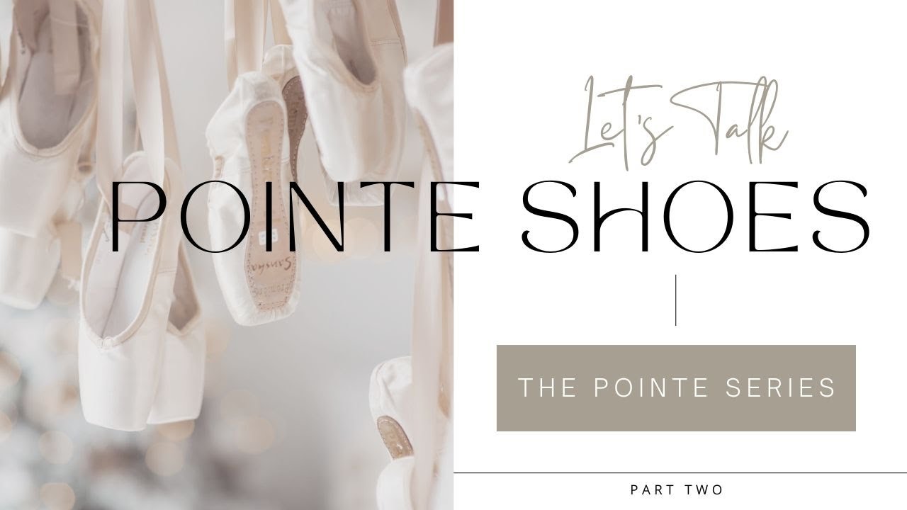 Pointe Shoe Reviews: Bloch, Nikolay, & Chacott | The Pointe Series | THE ELLIE WAY