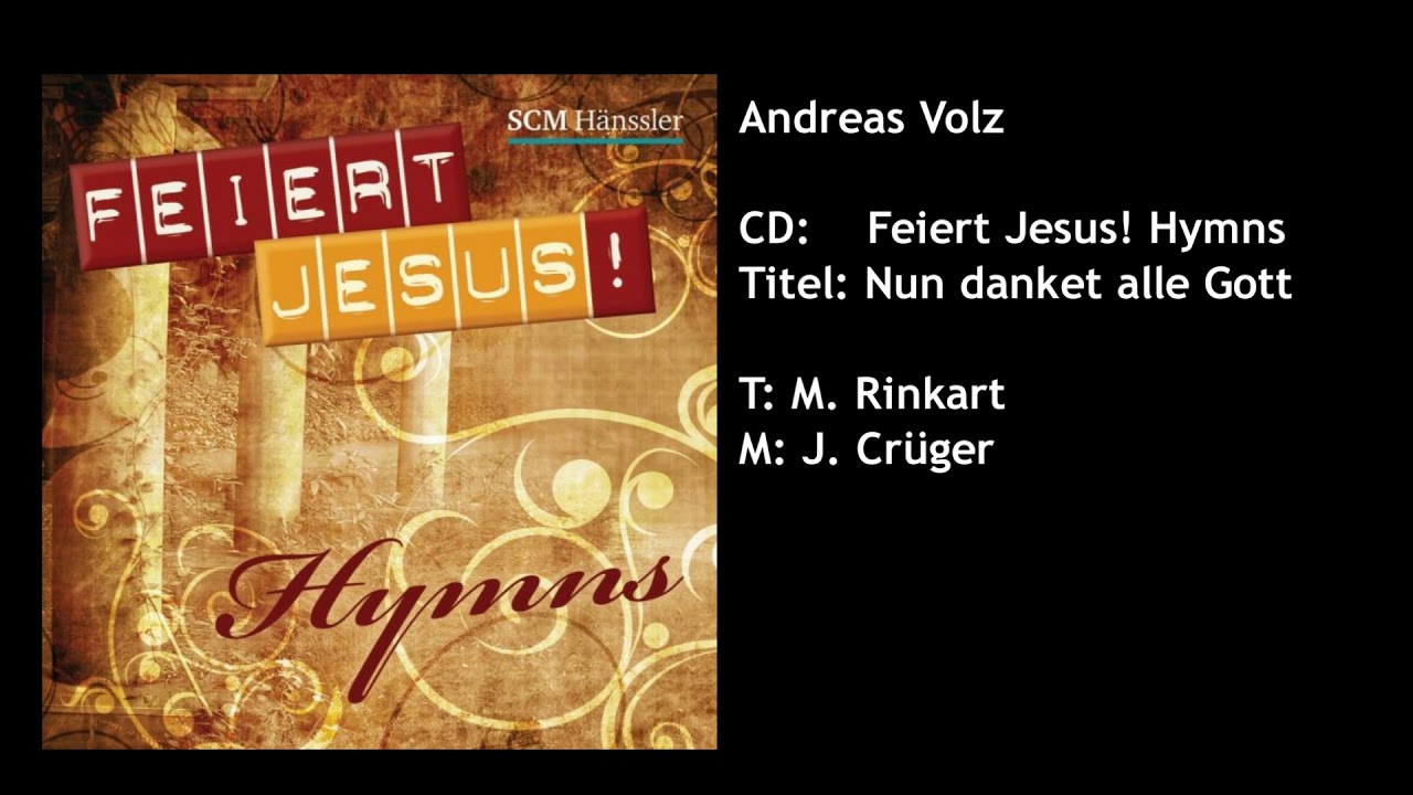 Nun danket alle Gott