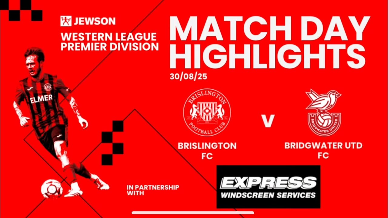 JWPL Brislington FC v Bridgwater Utd FC 30/08/25