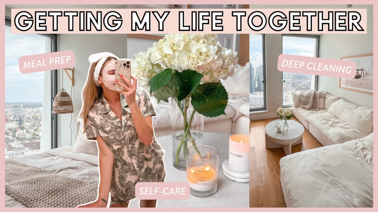 Getting My Life Together Vlog: deep cleaning my NYC apt, meal prep, self-care & GYST/reset day vibes