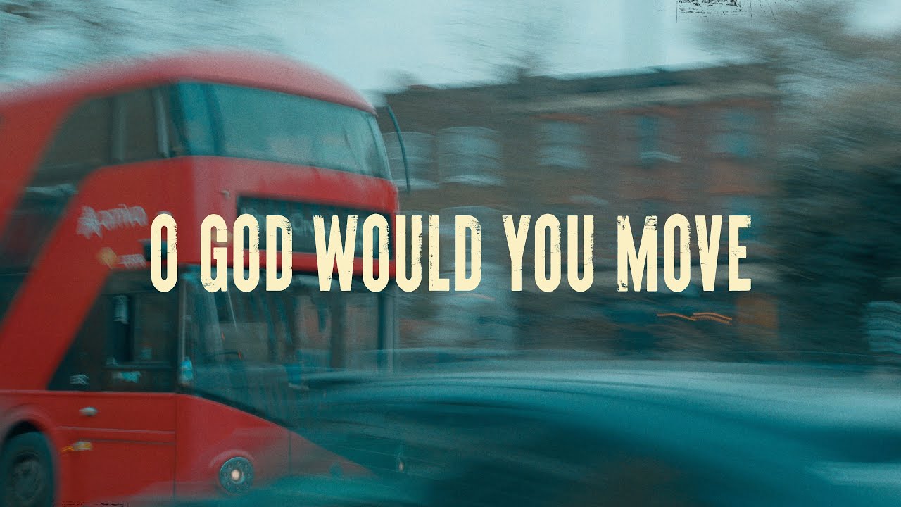O GOD WOULD YOU MOVE | KXC feat. kalley | Lyric Video