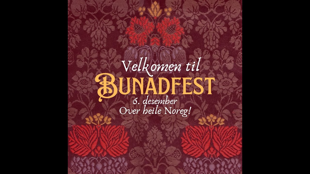 Bunadfest - Bunadbruk på UNESCO-lista - Direktesending fra Sentralen