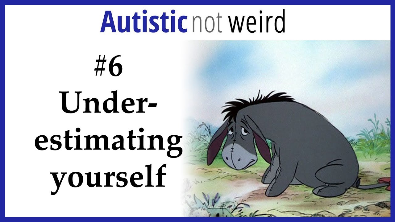 3-Minute Autism Advice: Underestimating Yourself