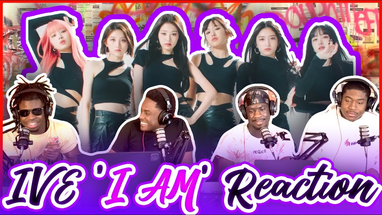 IVE 아이브 'I AM' MV | Reaction