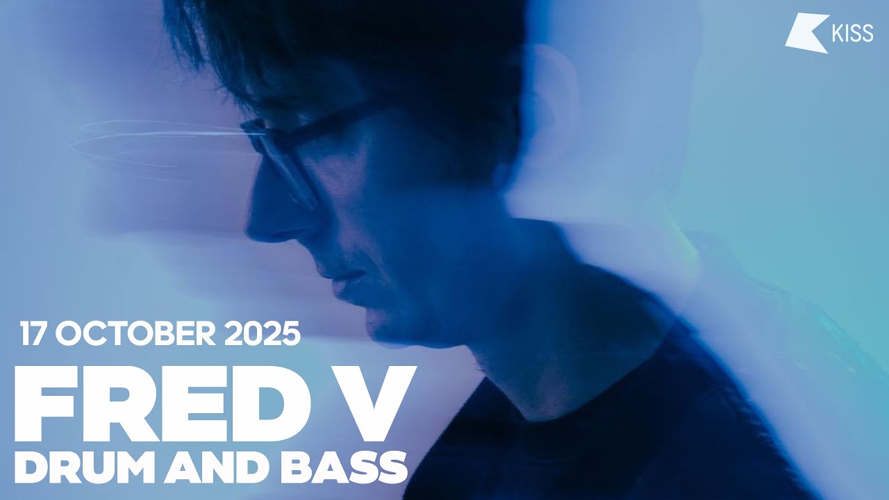 Fred V - KISS Nights Drum And Bass (incl. AIRGLO) - 17 October 2025 | KISS FM