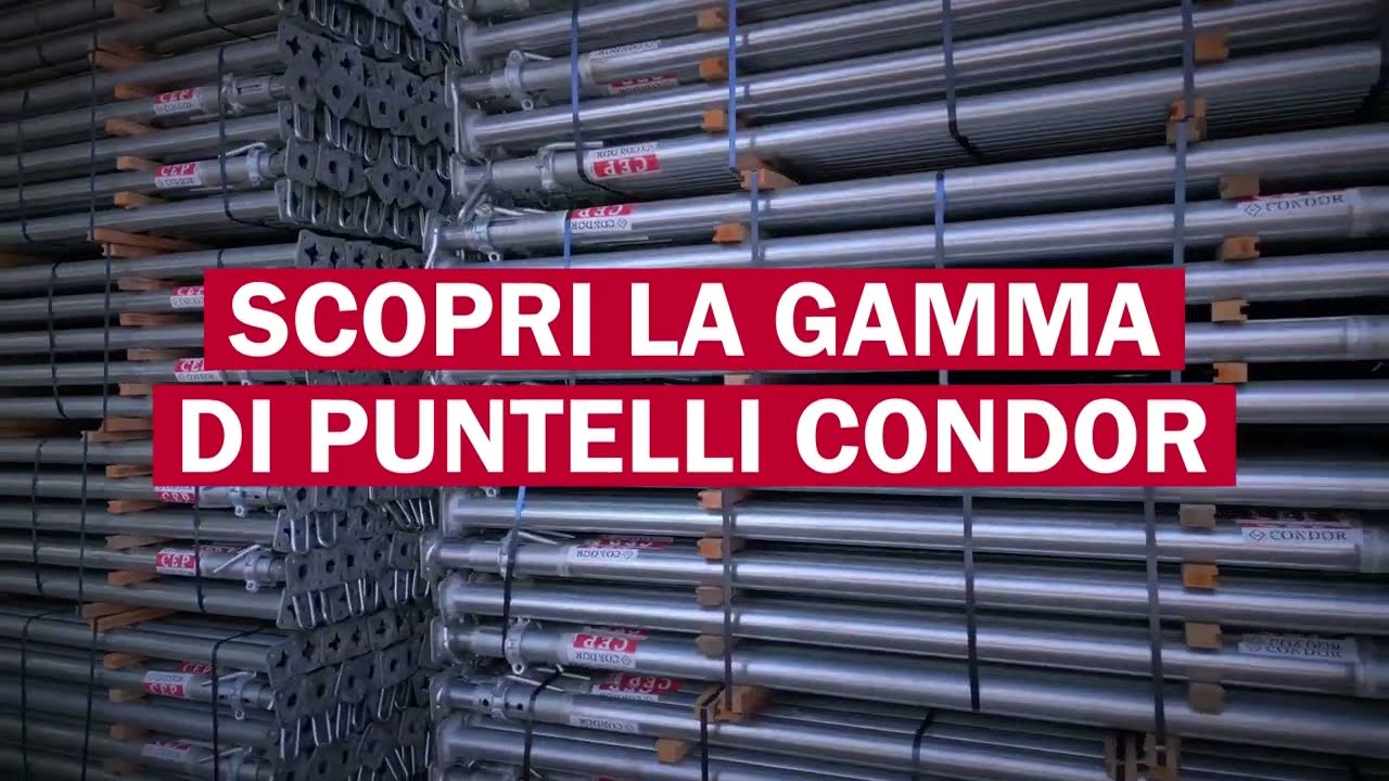 La gamma di puntelli Condor