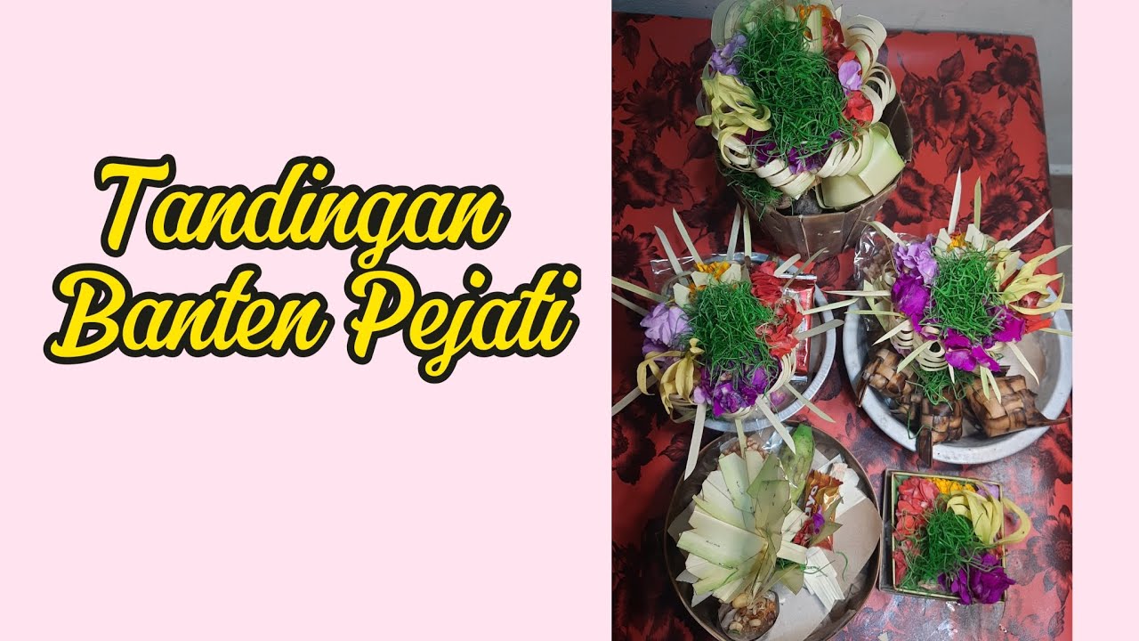 Tandingan Banten Pejati Simpel dan Bermakna 