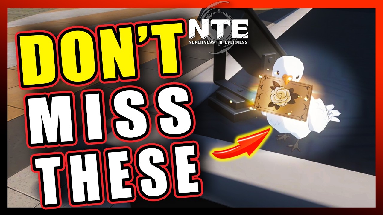 Don't&nbsp;Miss&nbsp;These Things in NTE&nbsp;| Neverness&nbsp;to&nbsp;Everness