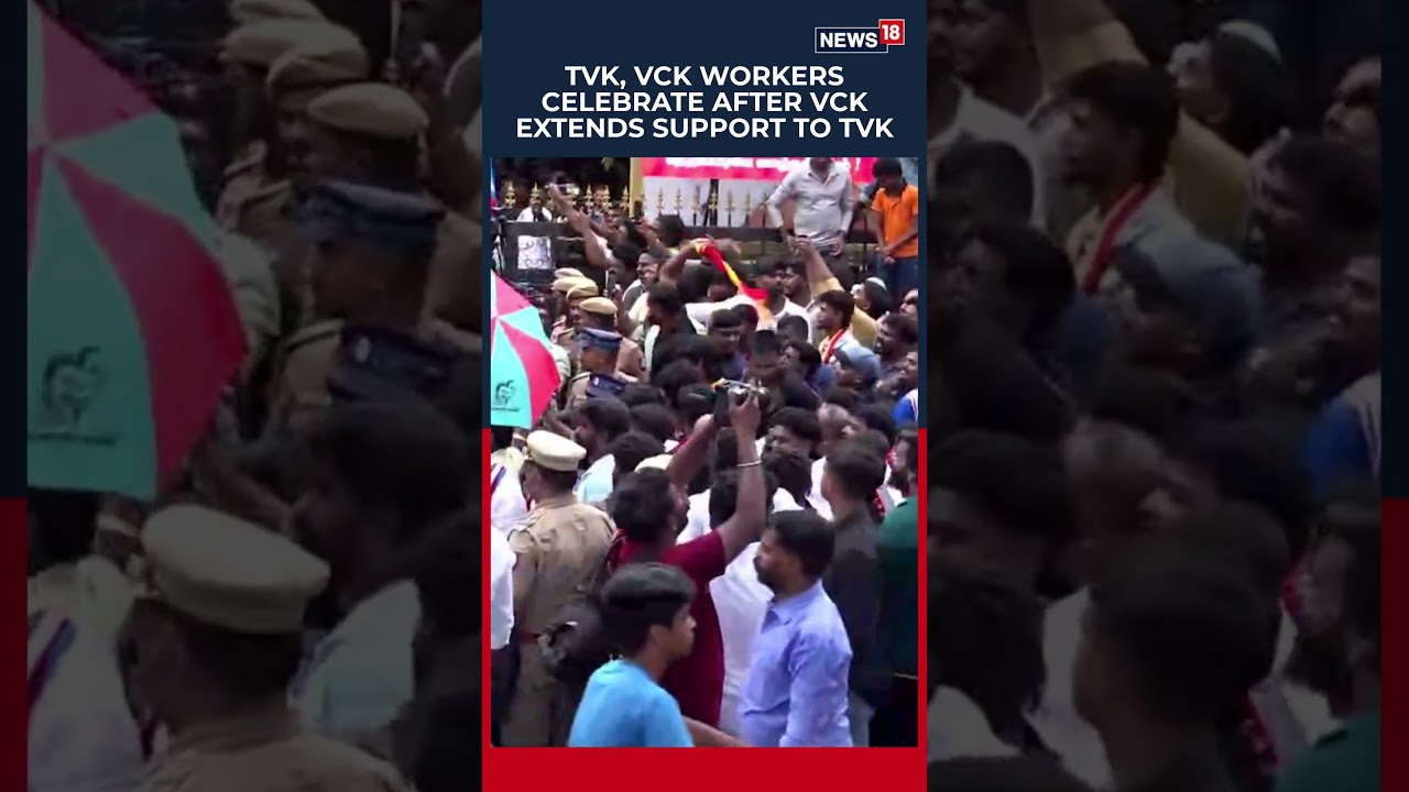 TVK, VCK Cadres Celebrate After VCK Backs TVK to Form Government in Tamil Nadu | N18S