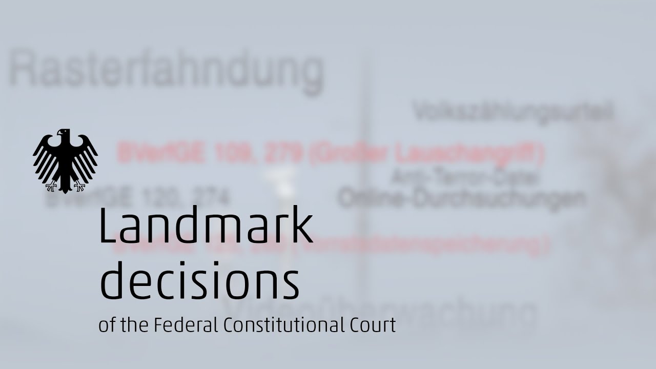 Landmark Decisions of the Federal Constitutional Court