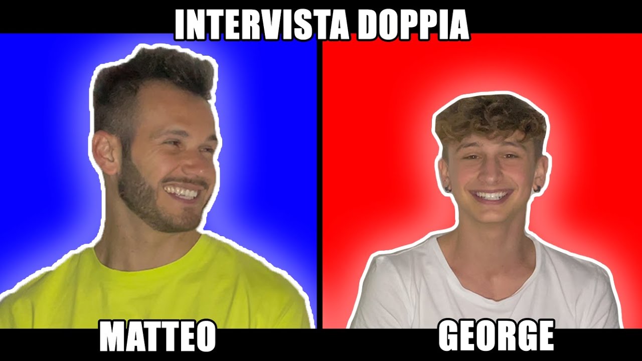 Matteo Diamante & George Ciupilan - INTERVISTA DOPPIA