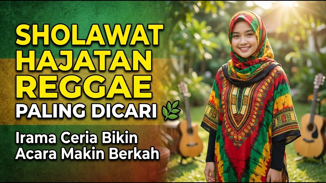 Sholawat Reggae Hajatan Terbaik 🌿 Adem, Ceria & Bikin Acara Makin Berkah