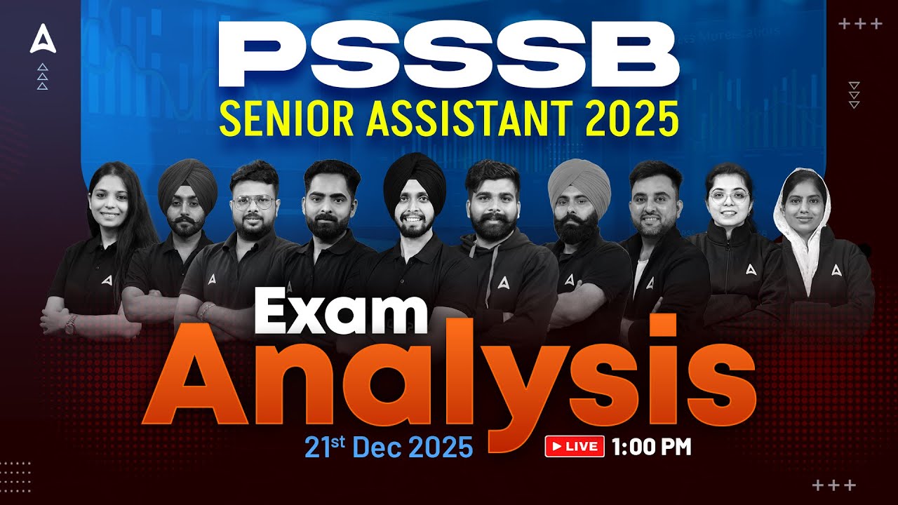 PSSSB Senior Assistant Exam Analysis 2025 | Psssb Senior Assistant Paper Analysis