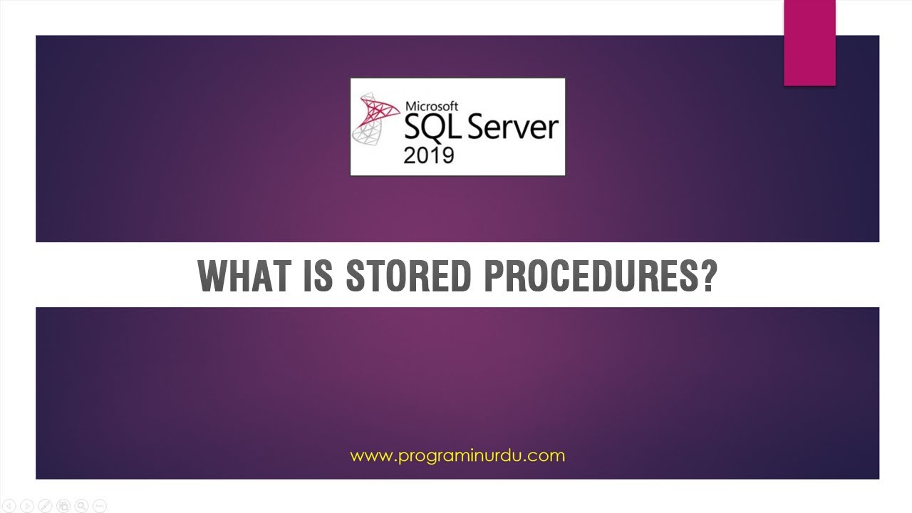 SQL Server Tutorials In Urdu/Hindi - What is Stored Procedures