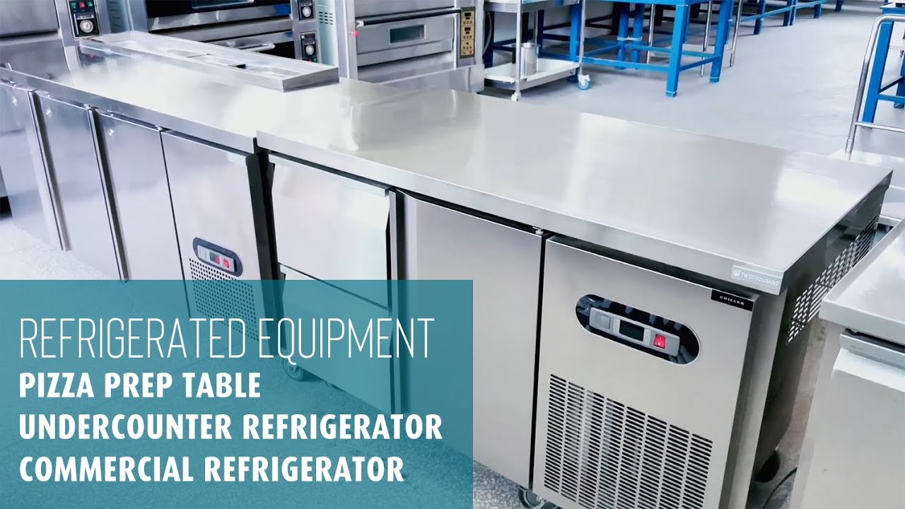 Refrigerated Equipment | Undercounter Refrigerator | Pizza Prep Table | Commercial Refrigerator